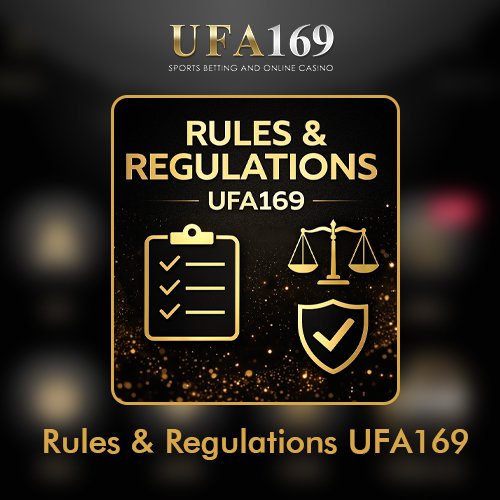 Rules & Regulations-UFA169